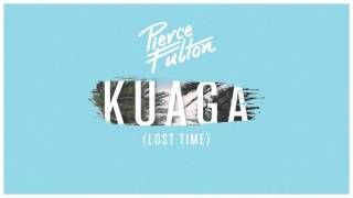 Pierce Fulton  Kuaga Lost Time Official Audio [upl. by Ogilvy]