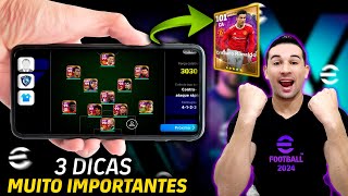 3 DICAS IMPORTANTES QUE VÃO TE DAR VANTAGEM NO EFOOTBALL 2024 MOBILE [upl. by Neelhtac]