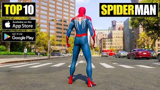 TOP 10 Secret Spiderman Games For Android 2024  High Graphics OnlineOffline [upl. by Staffard780]