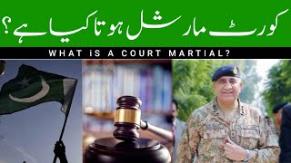 Court martial hota kaya ha l courtmarstial army sazaa urdupakistan [upl. by Pritchard602]