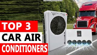 Top 3 Best Car Electric Air Conditioners of 2024 [upl. by Odey]