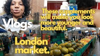 Vlogs London marketThese supplements will make you look more younger and beautiful [upl. by Arretak]