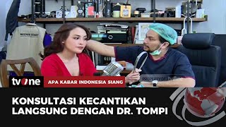 Konsultasi Langsung dengan dr Tompi soal Kecantikan  AKIS tvOne [upl. by Ramsay127]