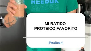 Batido proteico fácil y rápido [upl. by Alano]