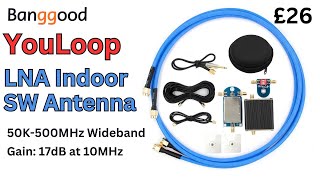 YouLoop ACTIVE 50K500MHz loop SW antenna A Loop that really works [upl. by Ymmij818]