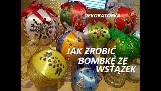 Jak zrobić bombkę ze wstążek i cekinów [upl. by Maximilien]