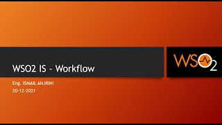 009  WSO2 Identity Server  Workflow [upl. by Akerdnuhs]