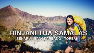 PENDAKIAN GUNUNG RINJANI via SENARU  SANGKAREANG  TOREAN  Sisa Letusan Gunung Samalas 1257 [upl. by Gervase]