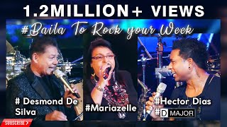 Hector Dias D Major  Desmond De Silva Mariazelle Baila To Rock your Week [upl. by Llennor]