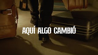 Julión Álvarez  Aquí Algo Cambió Video Oficial [upl. by Adnomal]