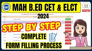 MAH BEd CET amp ELCT 2024  Complete Form Filling Process  Step by Step bedcet elct formfilling [upl. by Nicolle]