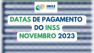 Datas do pagamento do INSS mês de novembro [upl. by Nirehtac694]