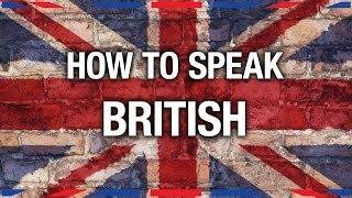 How To Speak British  Anglophenia Ep 7 [upl. by Penni]