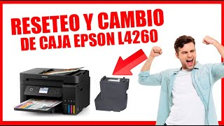 COMO RESETEAR CAJA DE MANTENIMIENTO IMPRESORA EPSON L4260 [upl. by Page]