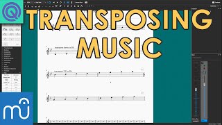 How To Transpose Music  MuseScore Tutorial [upl. by Vittorio]