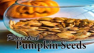 Traditional Roasted Pumpkin Seeds  With A Twist Ingredient Youll Love [upl. by Hallett]