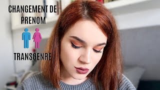 VLOG  CHANGEMENT DE PRÉNOM  TRANSGENRE [upl. by Tnarb]