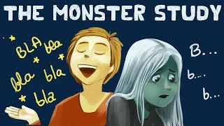 The Monster Study Experiment  Results [upl. by Laikeze]