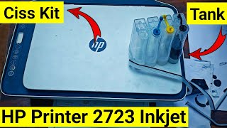 CISS Kit Installation in HP INKJET Printers  Process to setup CISS Tank  hp 2723 printer [upl. by Ratib]