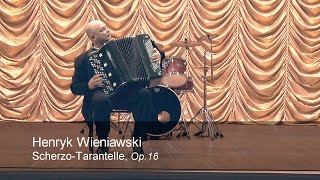 Wieniawski ScherzoTarantelle Op16 Myronchuk CLASSICAL ACCORDION music Accordeon Мирончук Баян [upl. by Serrano]