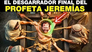 🤯IMPRESIONANTE Historia del PROFETA JEREMÍAS SEGÚN LA BIBLIA  ORIGEN de su SUFRIMIENTO por ISRAEL [upl. by Ocsicnarf]