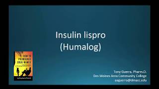 CC How to Pronounce insulin lispro Humalog Backbuilding Pharmacology [upl. by Nylemaj]