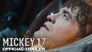 Mickey 17  Official Trailer [upl. by Dougal]