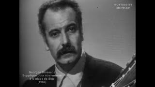 Georges Brassens  Supplique pour être enterré à la plage de Sète 1966 [upl. by Jsandye]