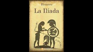 LA ILÍADA HOMERO [upl. by Aicilihp]