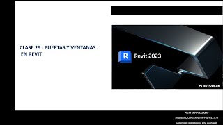 CLASE N°29 PUERTAS Y VENTANAS EN REVIT [upl. by Oinimreh]