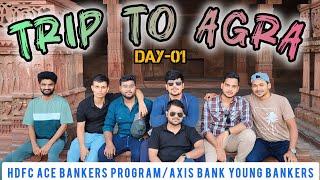 Trip to Agra DAY1  HDFC ACE Bankers  NIIT UNIVERSITY  storiesbyraaz [upl. by Akiam423]