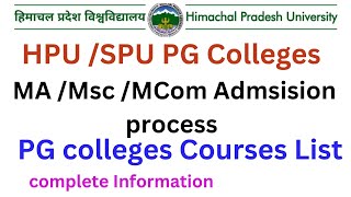 HPU I SPU 2024 PG Colleges admission Process I MA MSC M Com I PG colleges List I online IOffline [upl. by Libre]