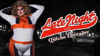 Late Night with Quiche Lorraine  S1E2 Replika [upl. by Yrrol813]