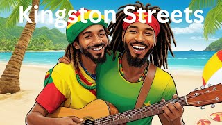 Kingston Streets  Reggae [upl. by Grimaud]