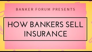 How Bankers sell insurance to customers  bancassurance Hindi [upl. by Edora]