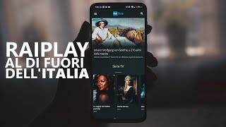 Come accedere a RaiPlay al di fuori dellItalia funziona su tutti i principali dispositivi [upl. by Ikram]