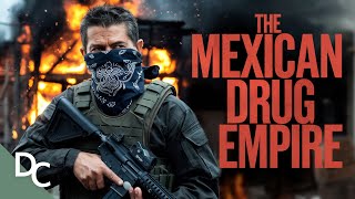 Inside Mexicos Billion Dollar Drug Empire  Meet The Drug Lords Inside The Real Narcos  13  DC [upl. by Kitarp]