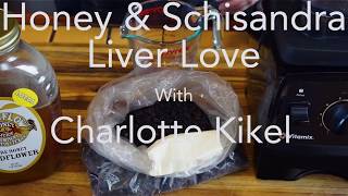 Honey amp Schisandra Liver Love Recipe [upl. by Arikihs]