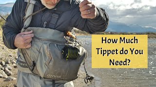 How Much Tippet do you Need [upl. by Anitsirk727]