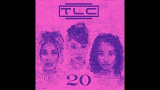 TLC  No Scrubs Slowed Down [upl. by Lira]