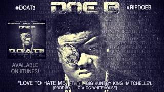 Doe B quotLove To Hate Mequot Official Audio [upl. by Davis]