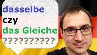 dasselbe czy das Gleiche  język niemiecki  gerlicpl [upl. by Maidel888]