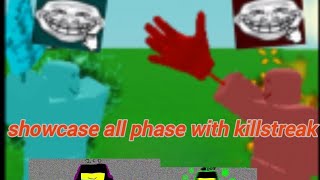 showcase all killstreak phase 08k killstreak gloves button test showcase all phase with killstreak [upl. by Harriett]