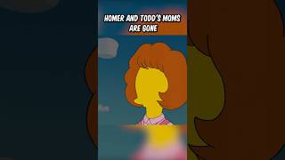 Homer and Todds moms are gone [upl. by Ardua]