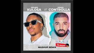 KULOSA x CONTROLLA MASHUP Remix [upl. by Ahsiya]