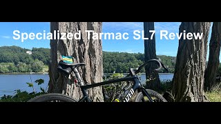 Specialized Tarmac SL7 Review [upl. by Sutherlan]