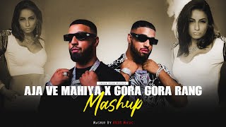 Aja Ve Mahiya X Gora Gora Rang  Mashup  Imran Khan  AKSH Music  Instagram Viral  Latest Mashup [upl. by Melone523]