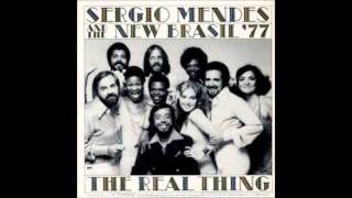 Sergio Mendes amp The New BrasilThe Real Thing [upl. by Bohman]