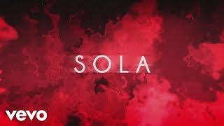 Becky G  Sola Lyric Video [upl. by Leiva]