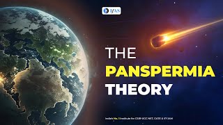 Panspermia Theory of Life  Evolution Origin of Life CSIR NET GATE SET  IFAS [upl. by Judah]